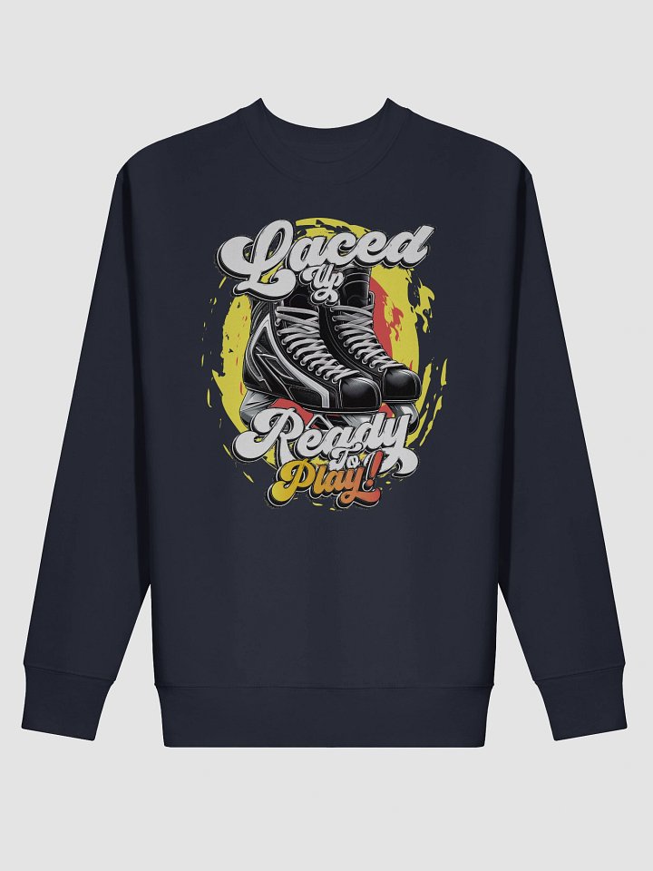 Laced Up Ready to Play Retro Hockey Skate Sweat Shirt product image (2)