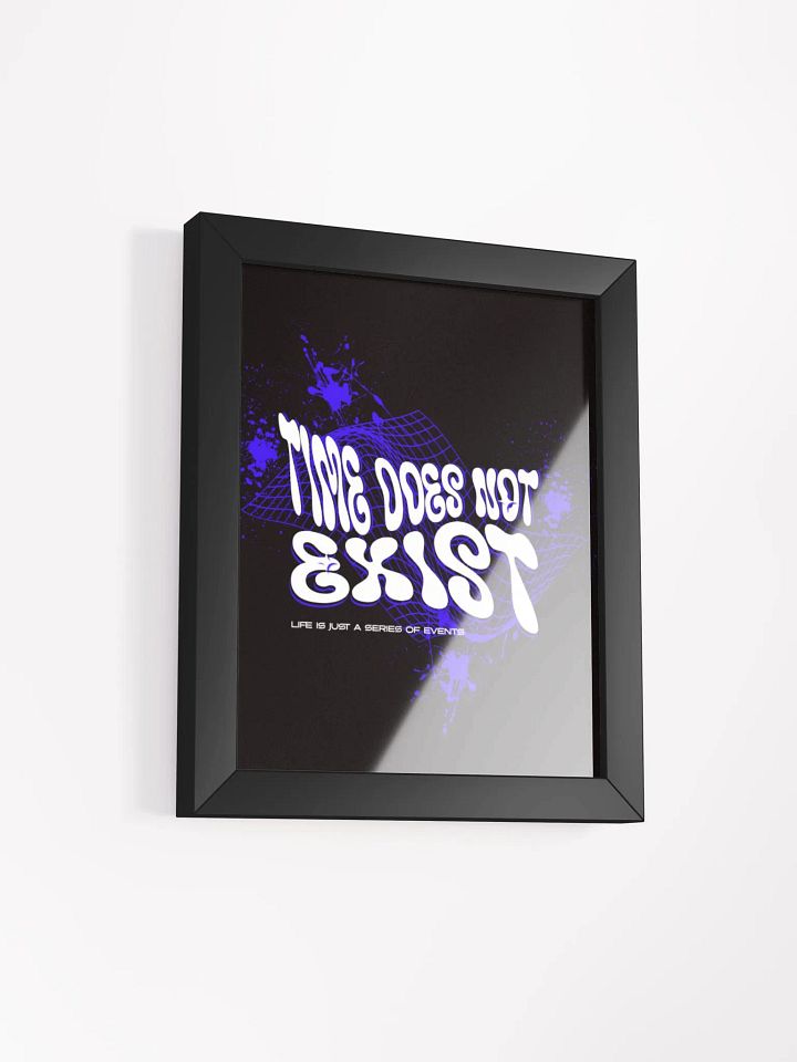 time does not exist; life is just a series of events. (blue) in Eco-Friendly Ayous Wood Frame product image (13)