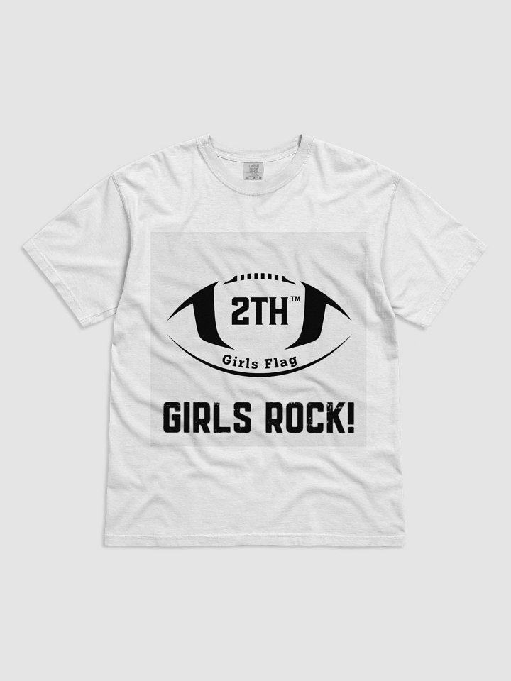 2THAHOU2E Flag Football "Girls Rock" T Shirt product image (1)