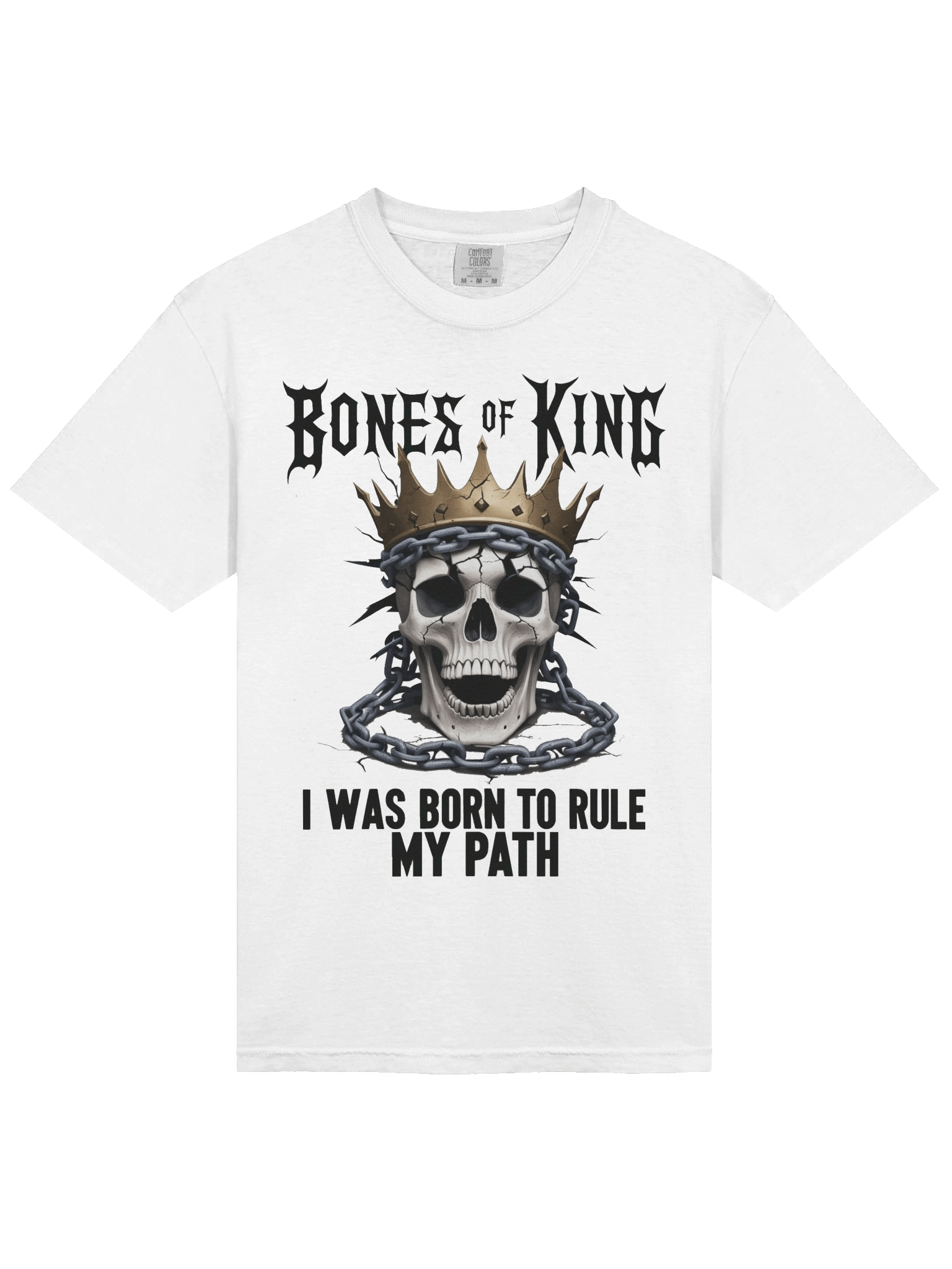 Bones of a King – I Was Born to Rule My Path Relaxed T-shirt product image (133)