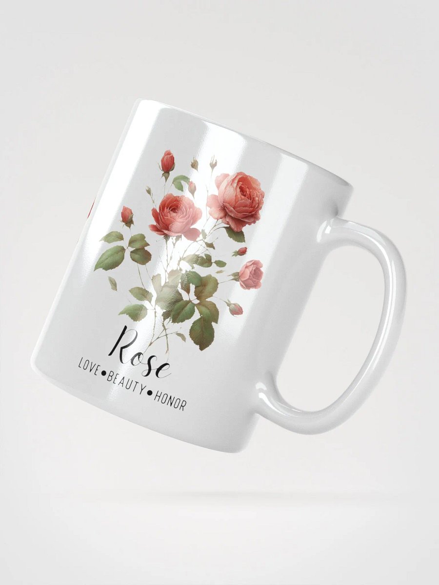 Rose Ceramic White Mug: Love, Beauty, Honor June Birth Month Flower product image (4)