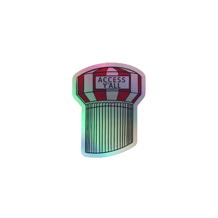 Access Y'all Holographic Sticker product image (1)