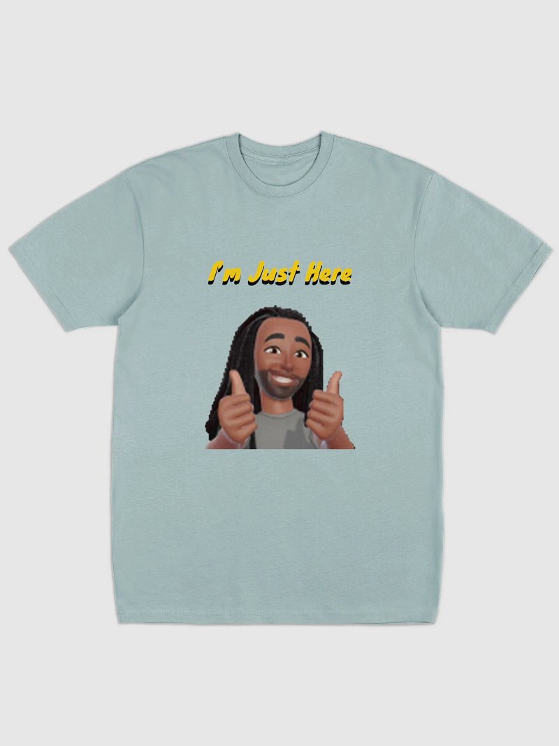 For The One That's Here - T-Shirt