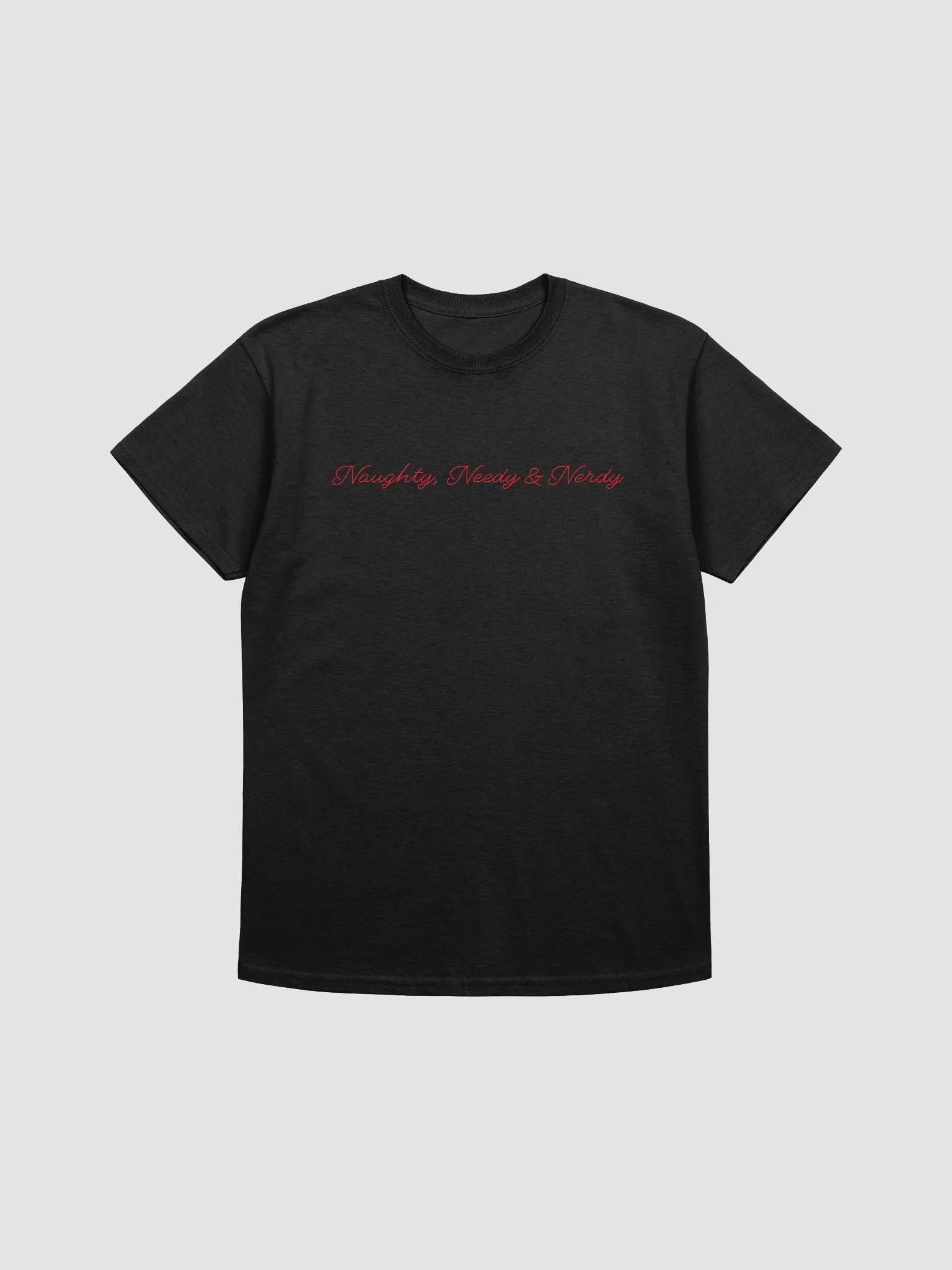 Naughty, Needy & Nerdy (Red) - T-Shirt product image (4)
