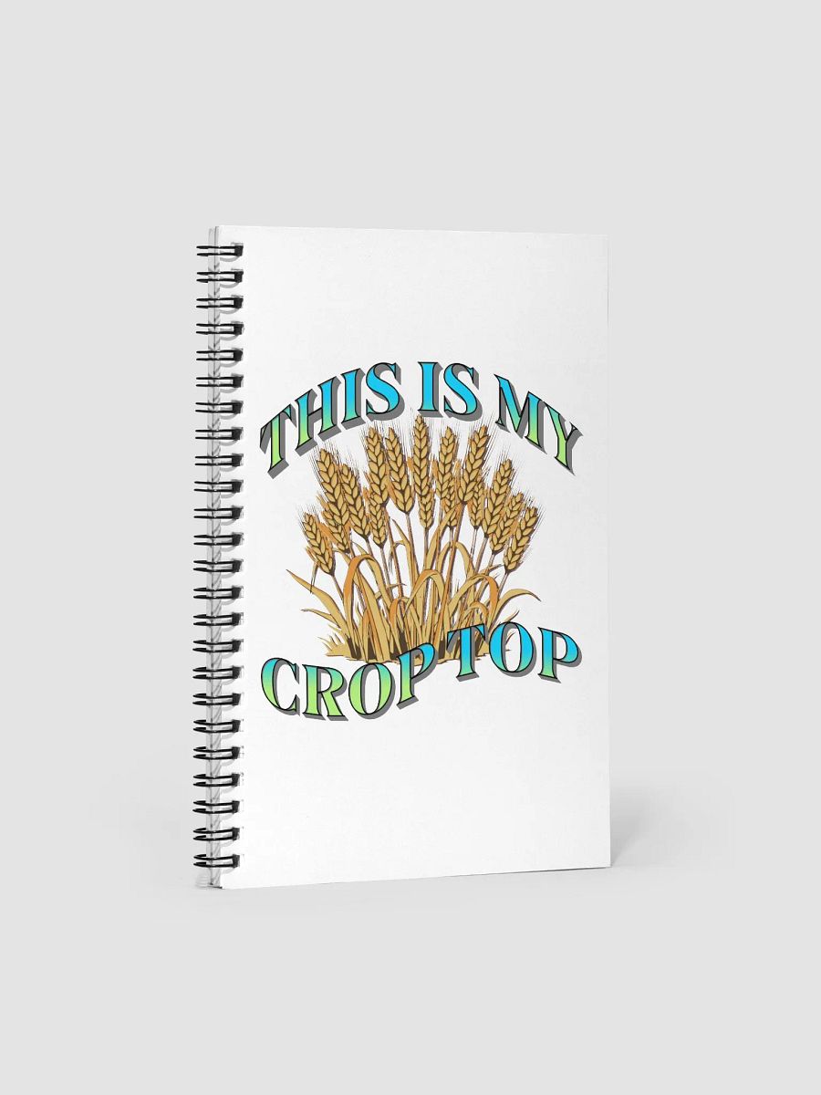 This Is My Crop Top Wheat Stalks Spiral Notebook product image (1)
