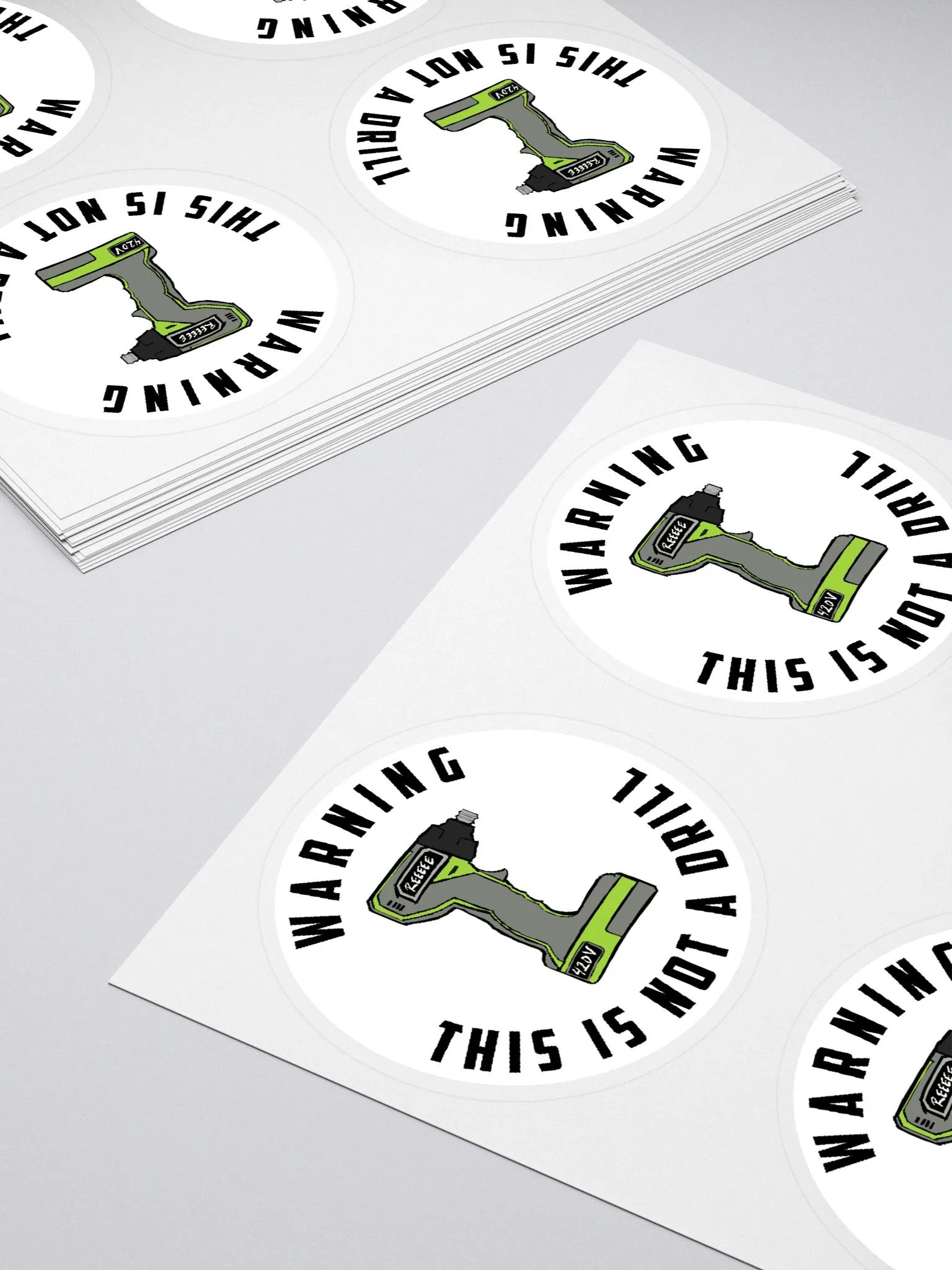 Not a Drill - Sticker product image (4)