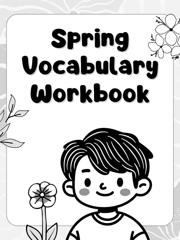 Spring Vocabulary Workbook for Kids – Fun Printable Activities for Learning Spring Words (Ages 5–8) product image (1)