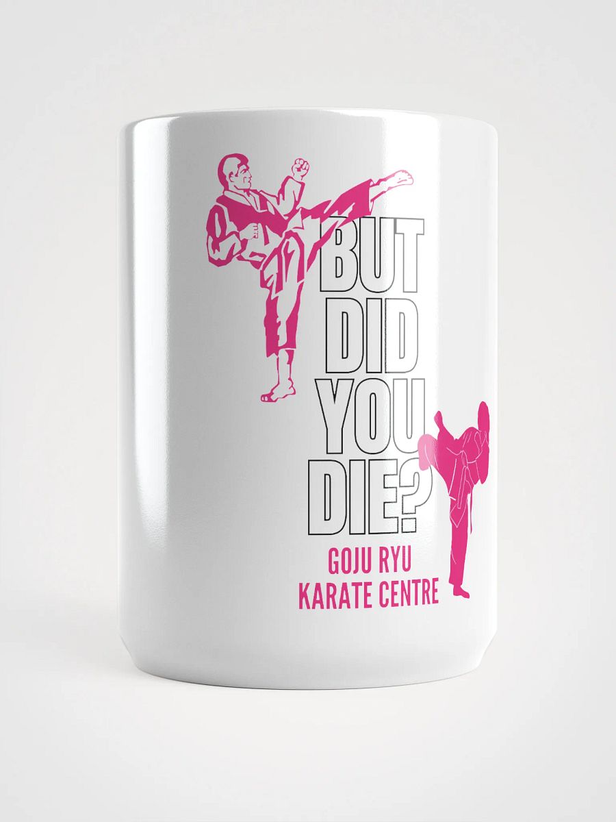 But Did You Die? (Pink) product image (1)
