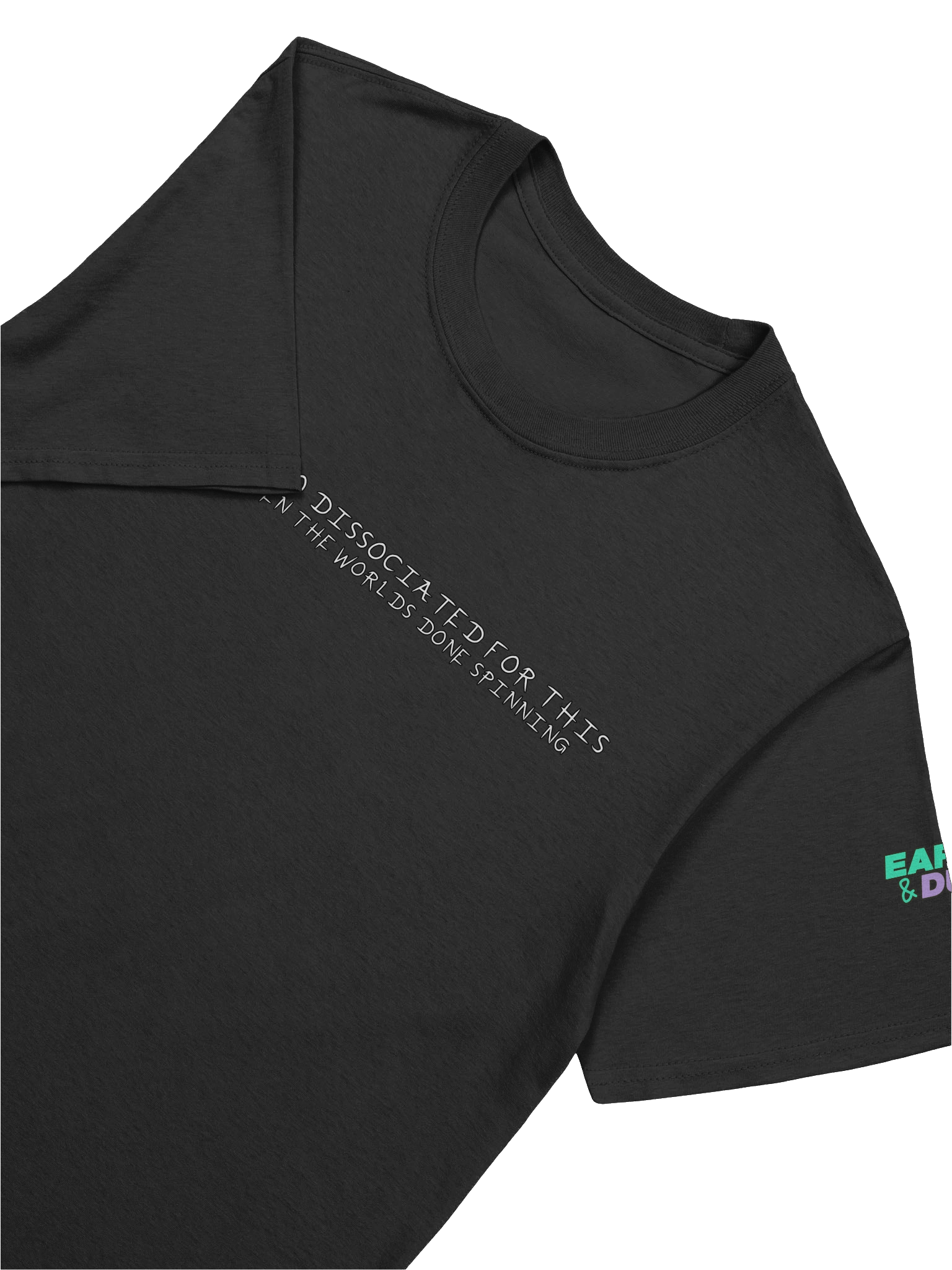 Dissociated Statement Unisex Tee product image (7)