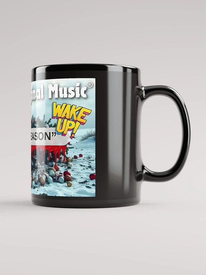 Yasharal Original Music: Tis The Season (To Wake Up) Mug product image (2)