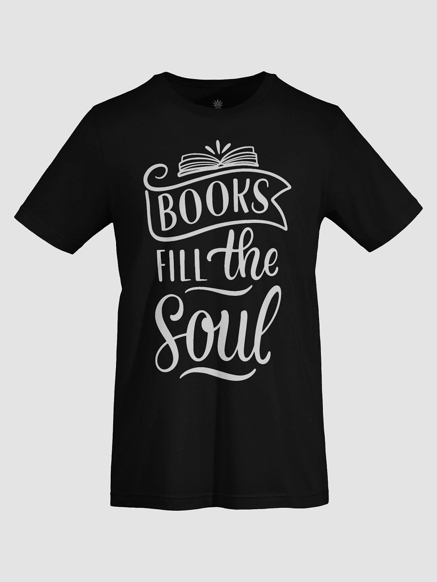 Books Fill the Soul Unisex T-Shirt product image (70)