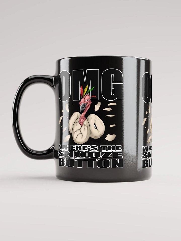 OMG Where's The Snooze Button - Mug product image (1)