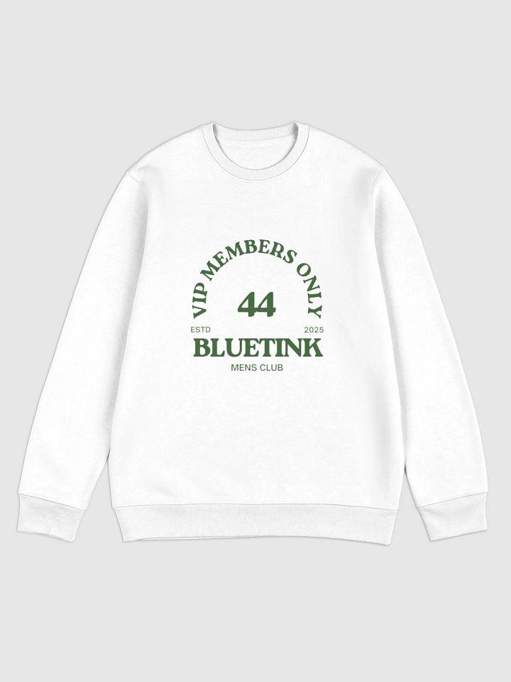 BLUETINK44 VIP MEMBERS ONLY Eco Sweatshirt product image (1)