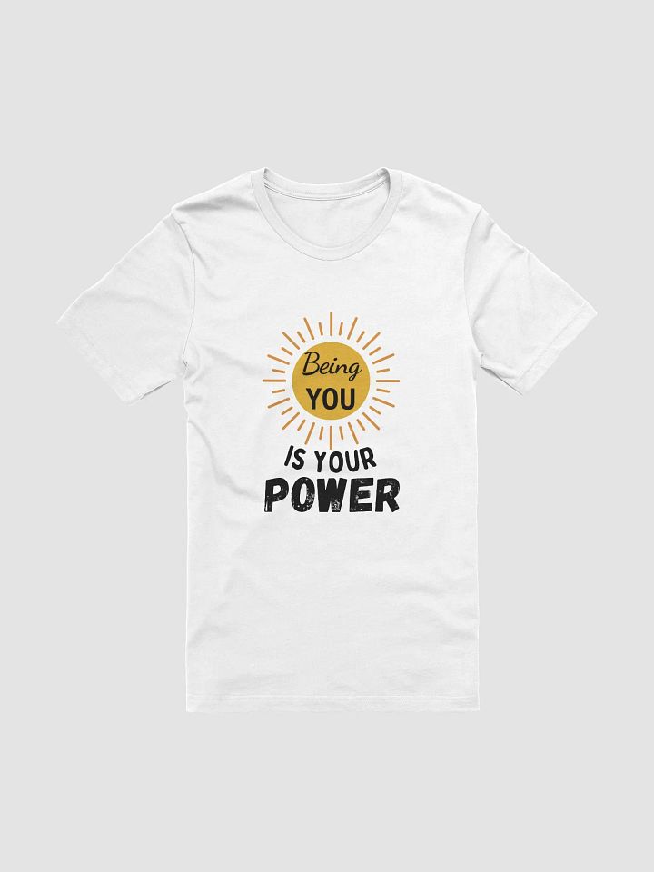 'Being YOU is Your Power' T-Shirt product image (10)