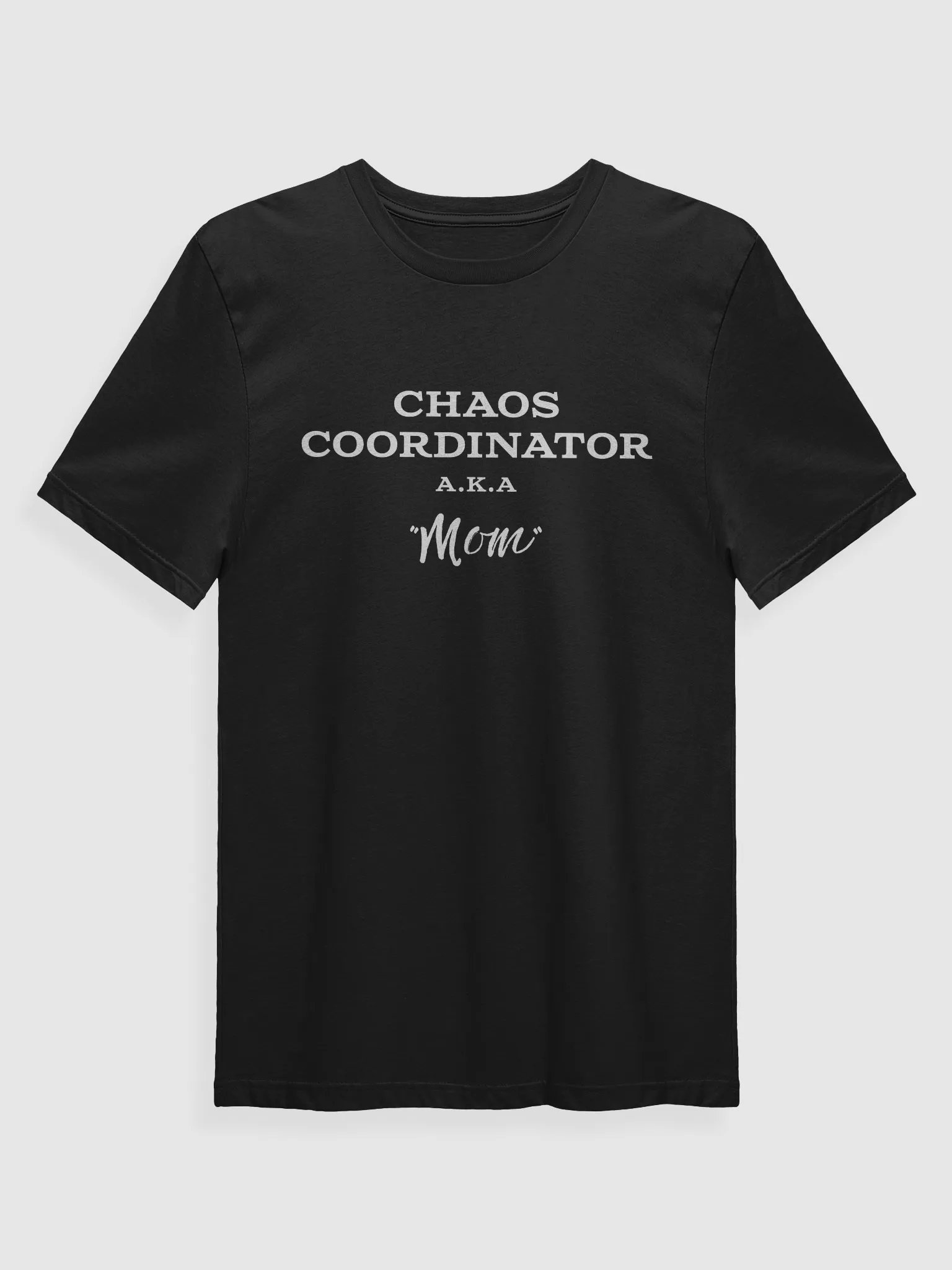 Chaos Coordinator Mom T-Shirt product image (1)