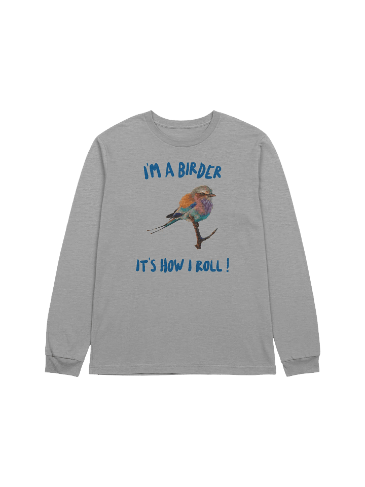 Lilac-Breasted Roller Birder Long-Sleeve Tee product image (1)