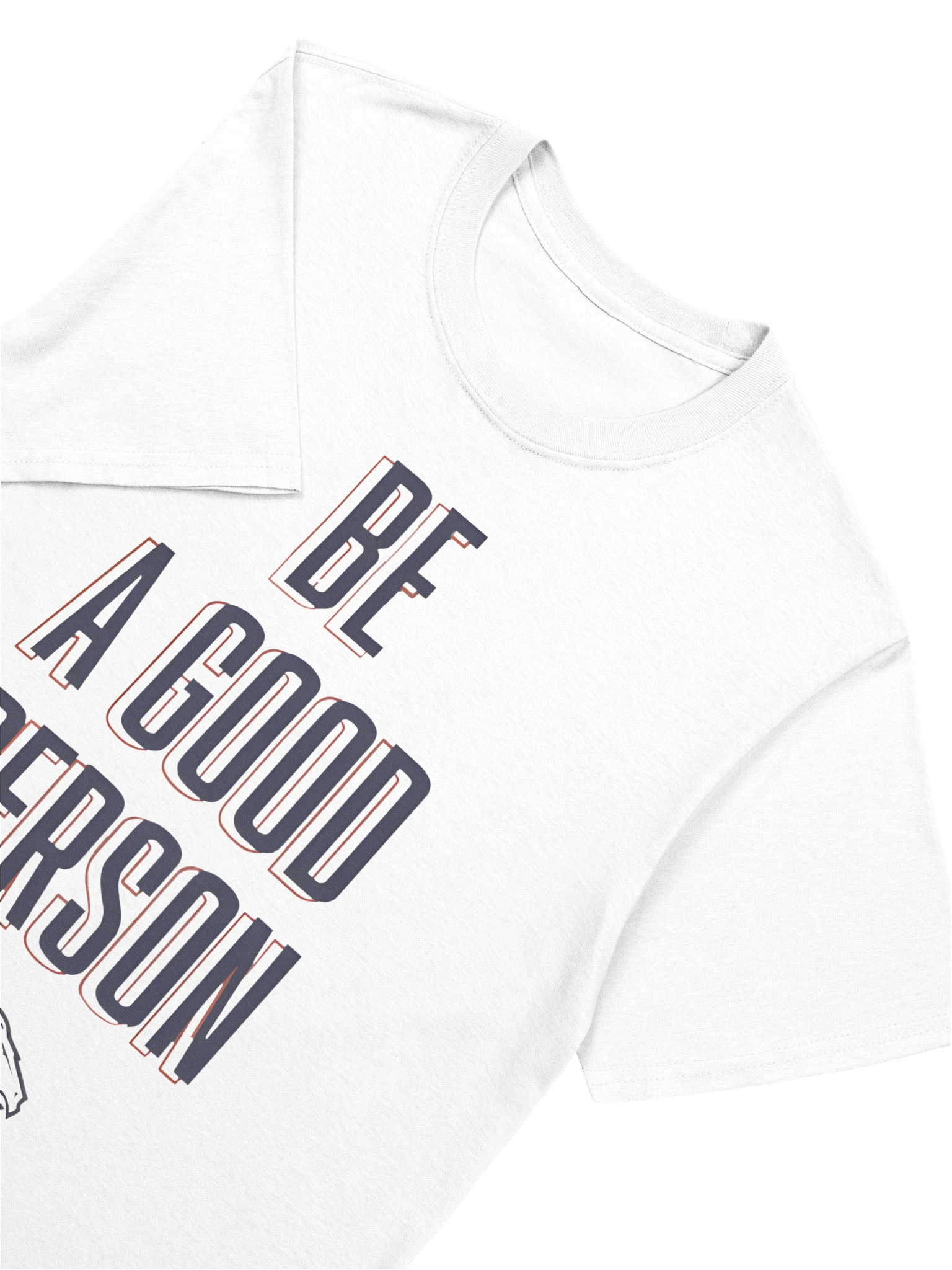 Be A Good Person T-Shirt product image (5)