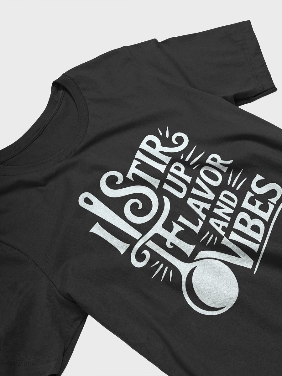 I Stir Up Flavor And Vibes product image (2)