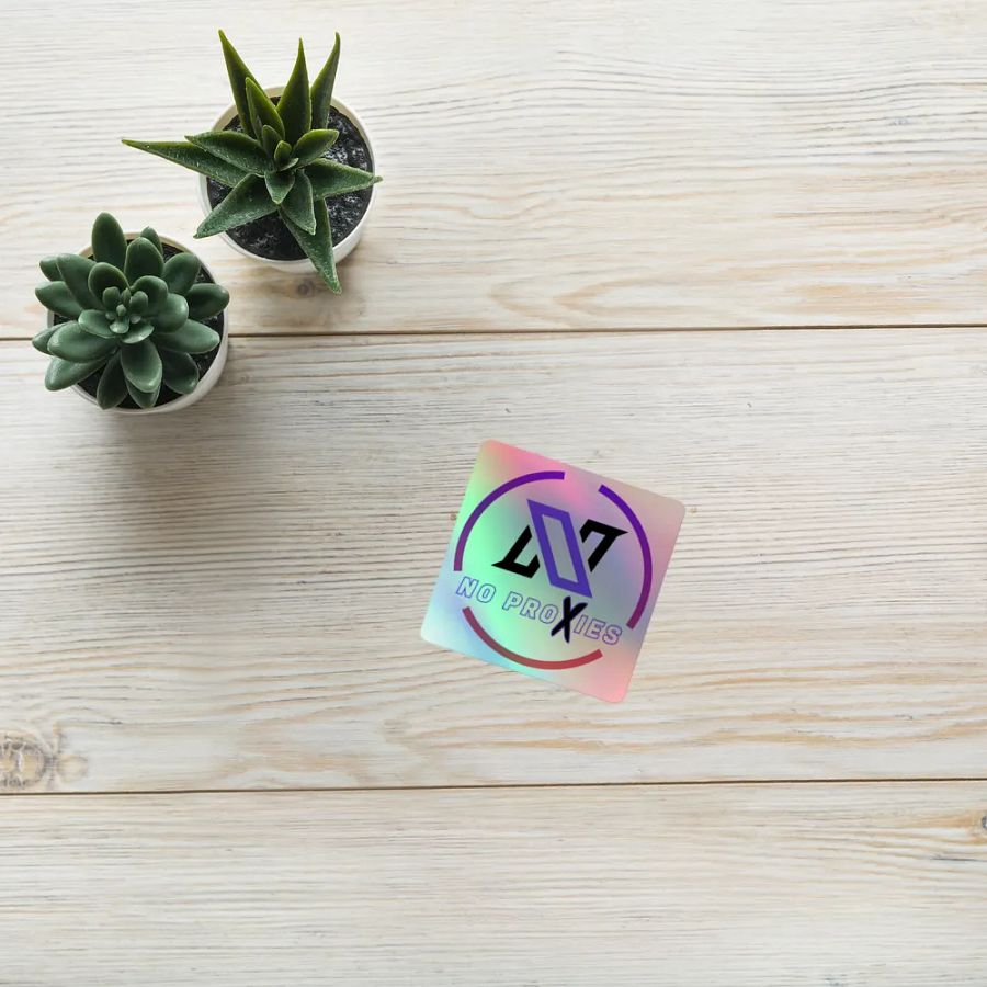 No Proxies Holographic Sticker product image (8)