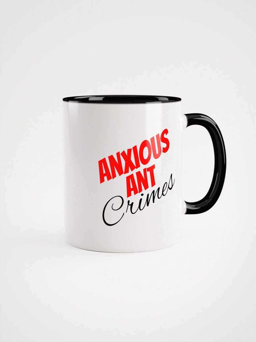 "You hate me Because you ANT me" --- Black ANT Mug product image (2)