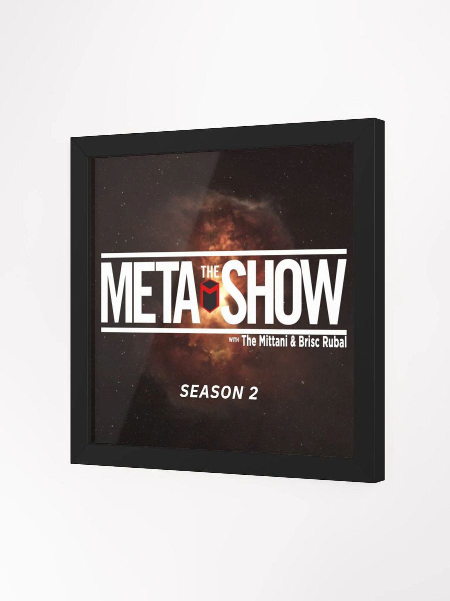 The Meta Show Season 2 Framed Poster product image (2)