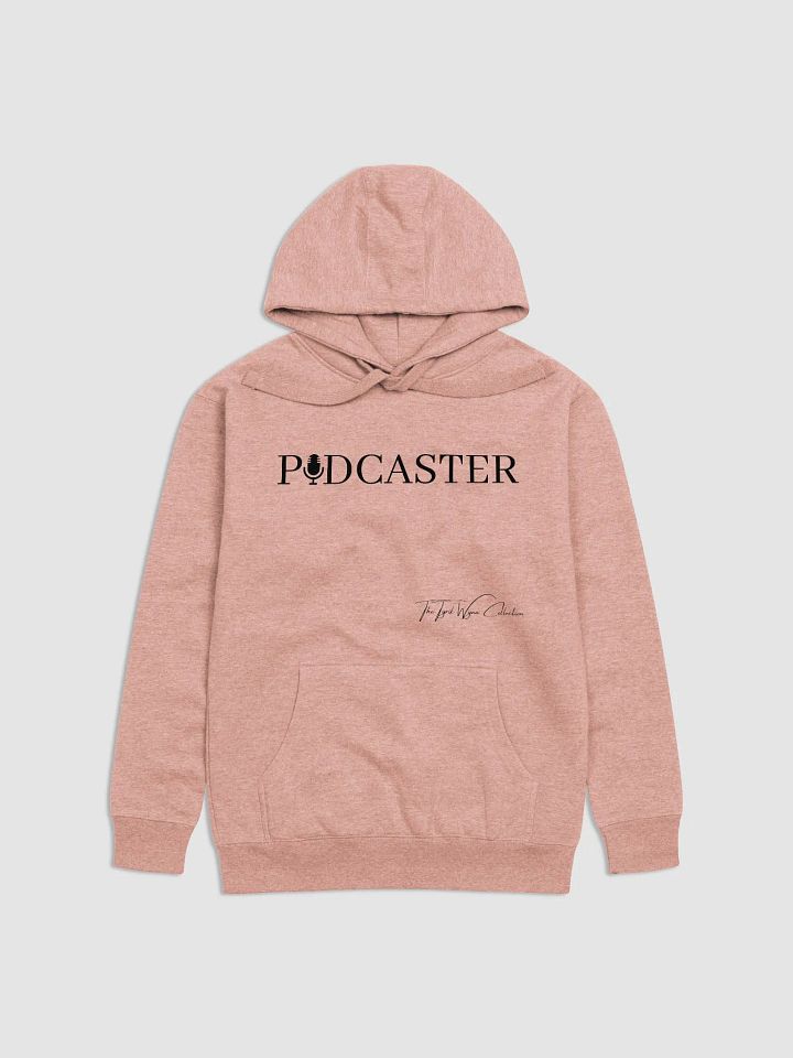 PODCASTER Hoodie product image (3)