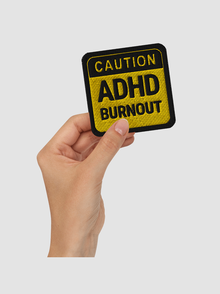 CAUTION: ADHD BURNOUT patch product image (2)