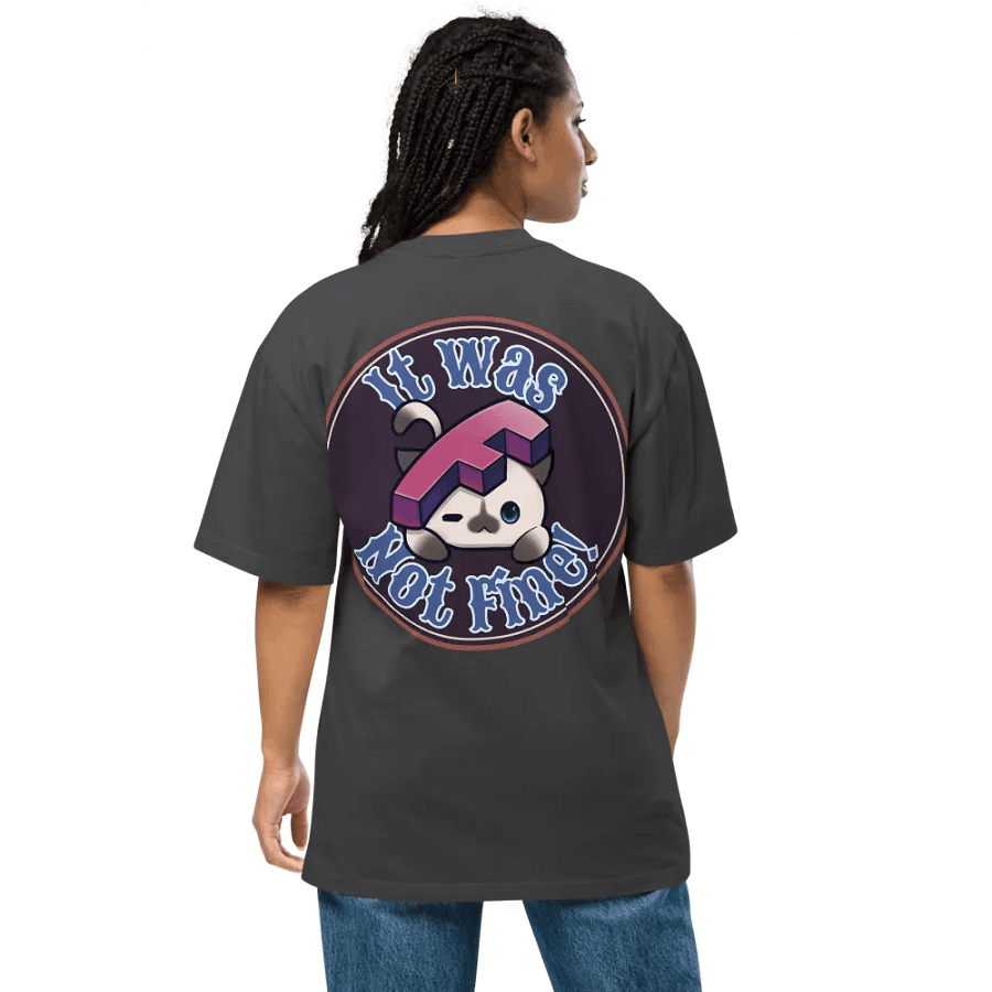 It Will Be Fine Oversized T-Shirt product image (7)