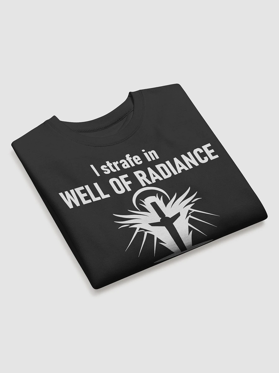 I Strafe in Well (Sweatshirt) product image (3)