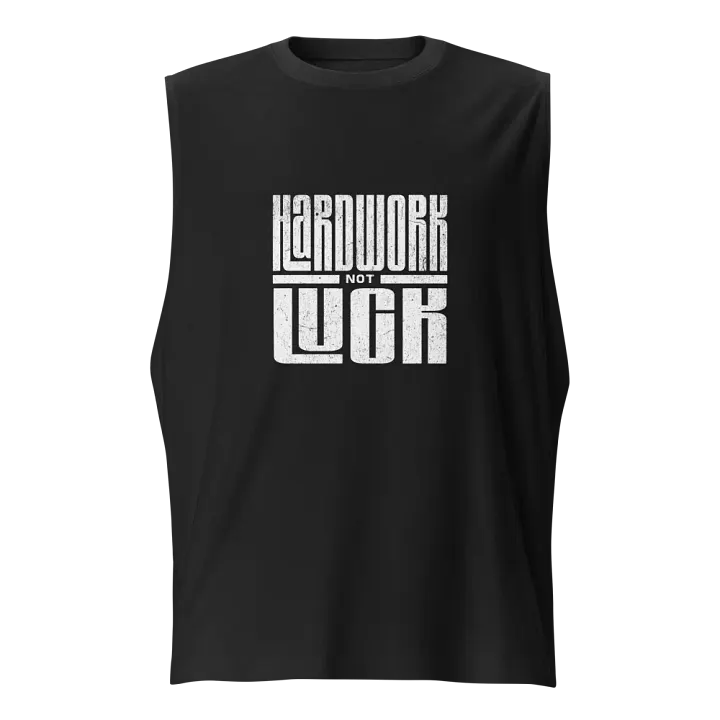 Hard Work Not Luck Tank top product image (1)