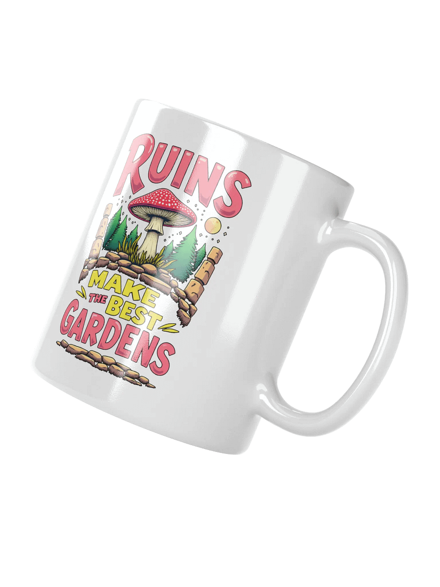 Ruins Make The Best Gardens Mug product image (3)