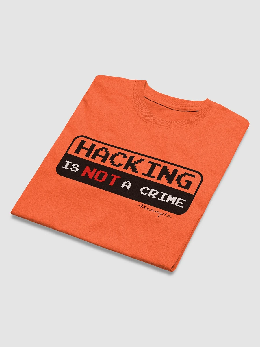 Hacking is not a crime - Samarreta product image (3)