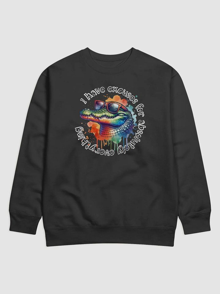 Crocodile Excuses Artistic Sweatshirt product image (1)