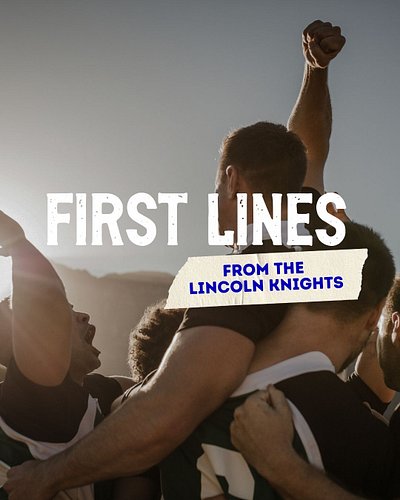 Meet the Lincoln Knights through their first lines... 

With The Scrum-Half releasing on Amazon tomorrow, I thought I'd share...