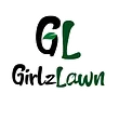 GirLzLawn