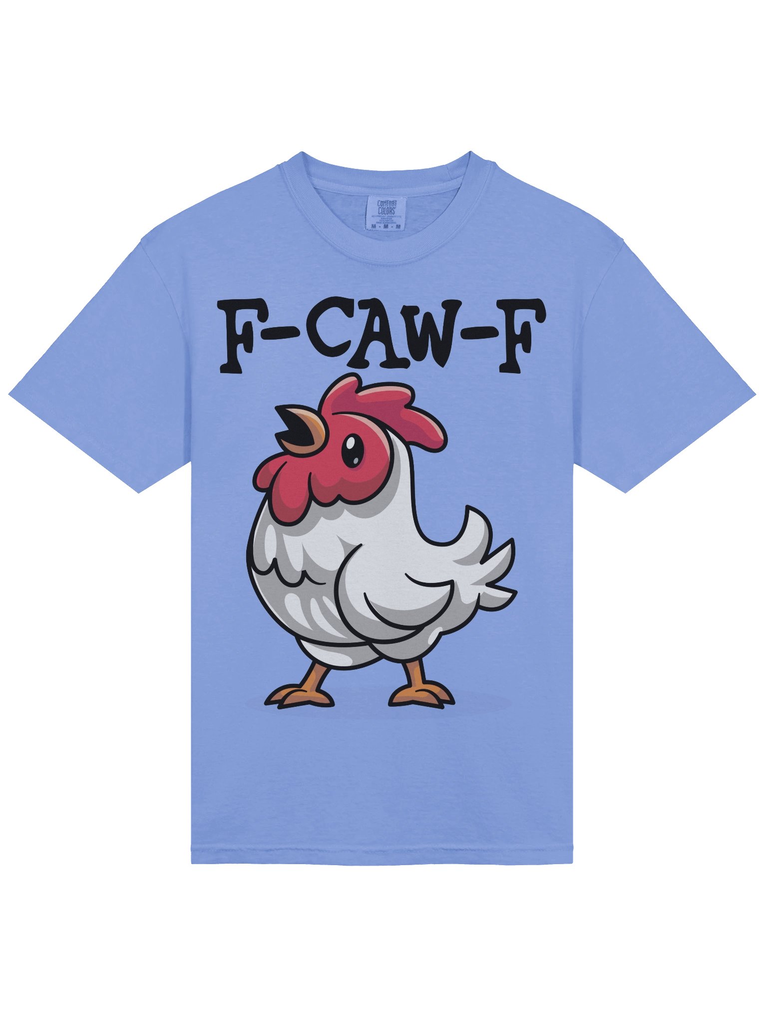 F-Caw-F Chicken Humor Tee product image (35)