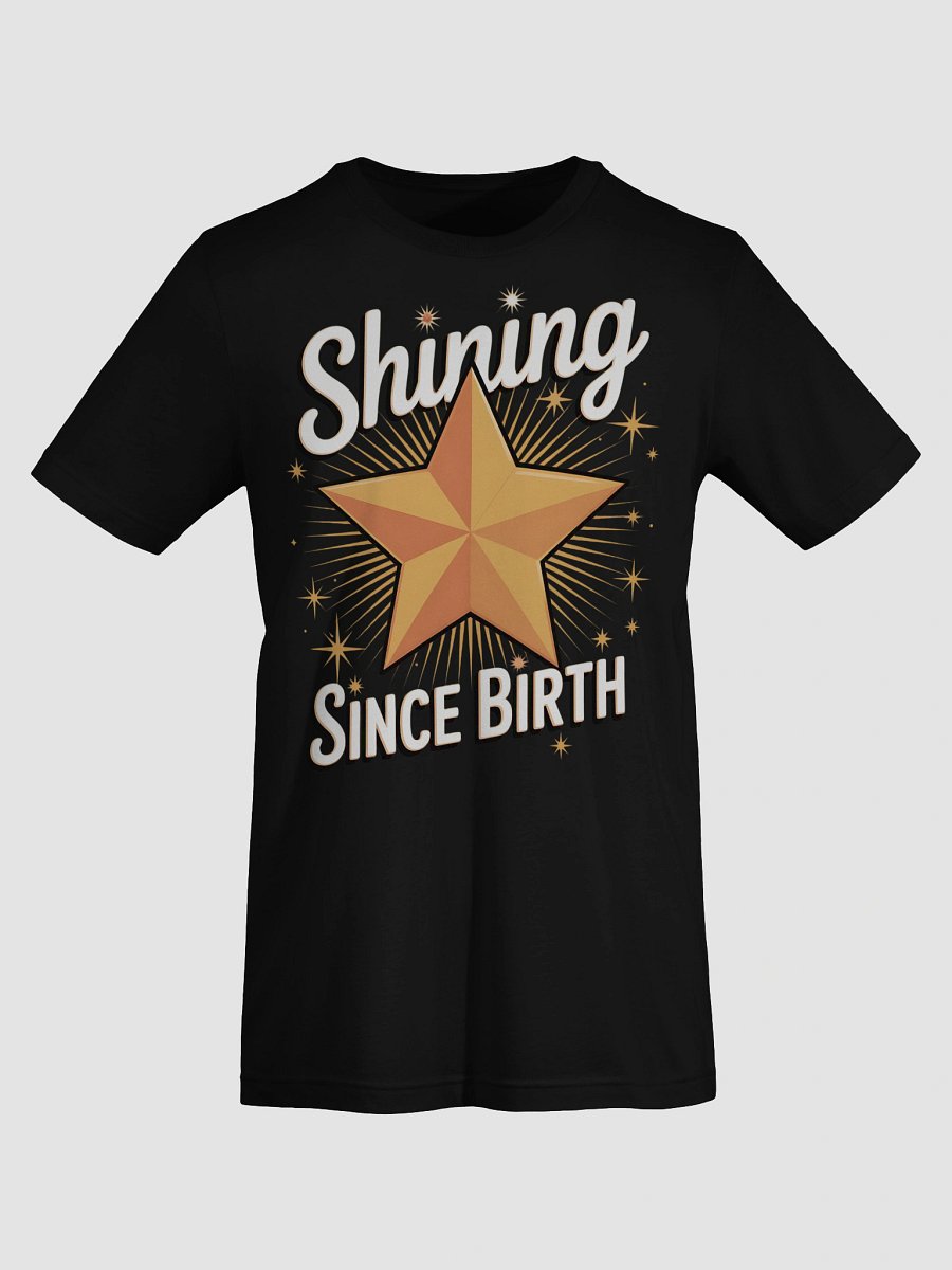 Golden Star 'Shining Since Birth' T-Shirt product image (62)