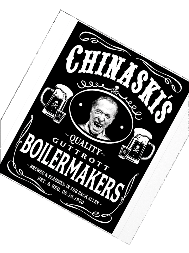 CHINASKI'S (BOILERMAKERS) product image (2)