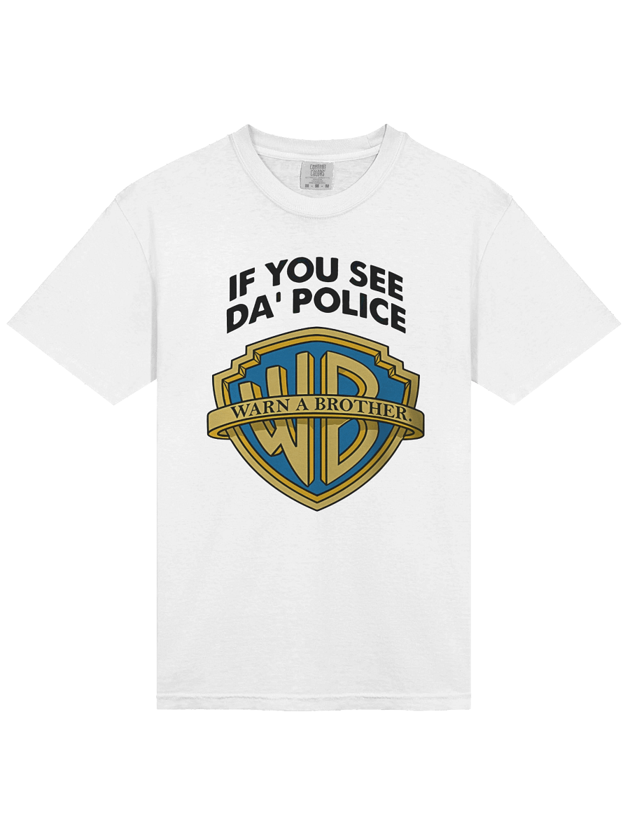 If You See Da Police Warn A Brother Shirt product image (3)