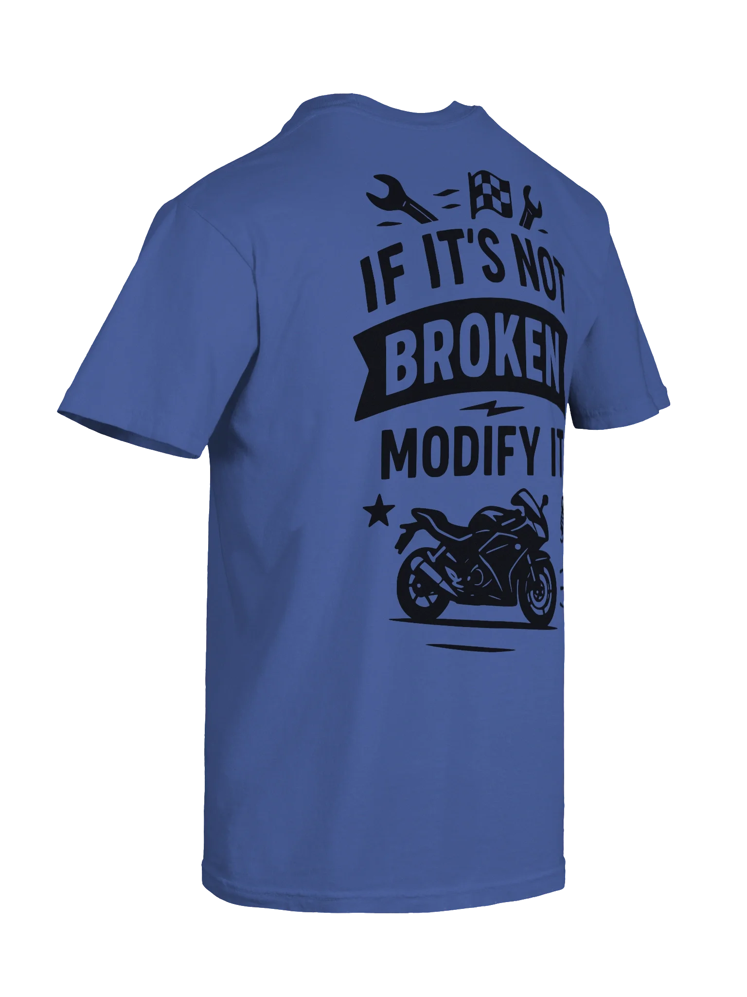 If Its Not Broken, Blue T-Shirt product image (10)