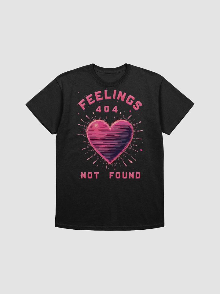 Feelings 404 Not Found T-Shirt product image (1)
