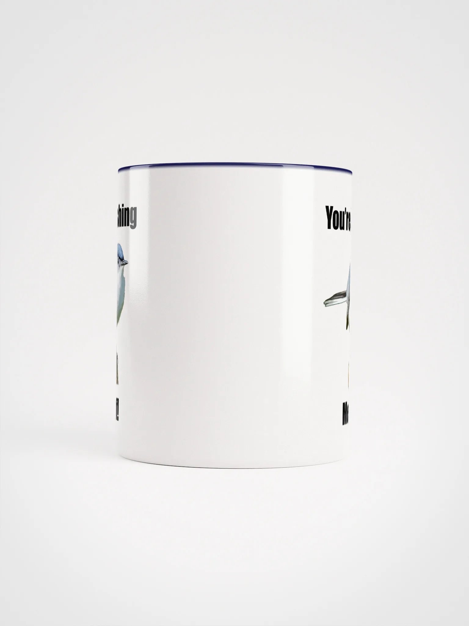 You_re Pishin_ Me Off Mug product image (5)