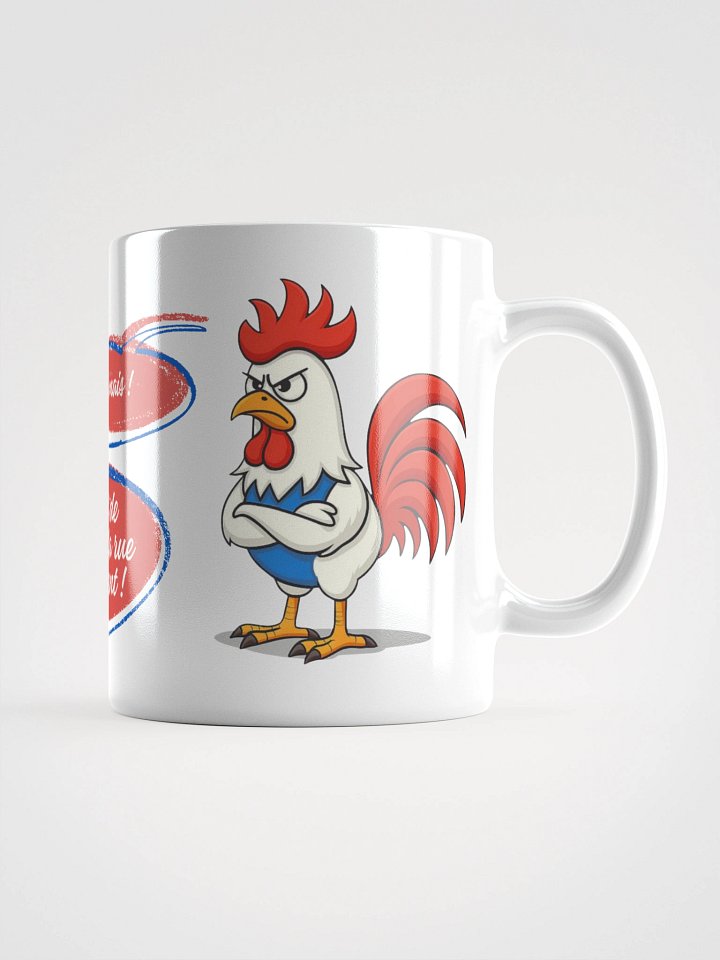 Mug Blanc, Coq Râleur - Non mais et Il suffit de traverser la rue - Cadeau Humour Français product image (2)