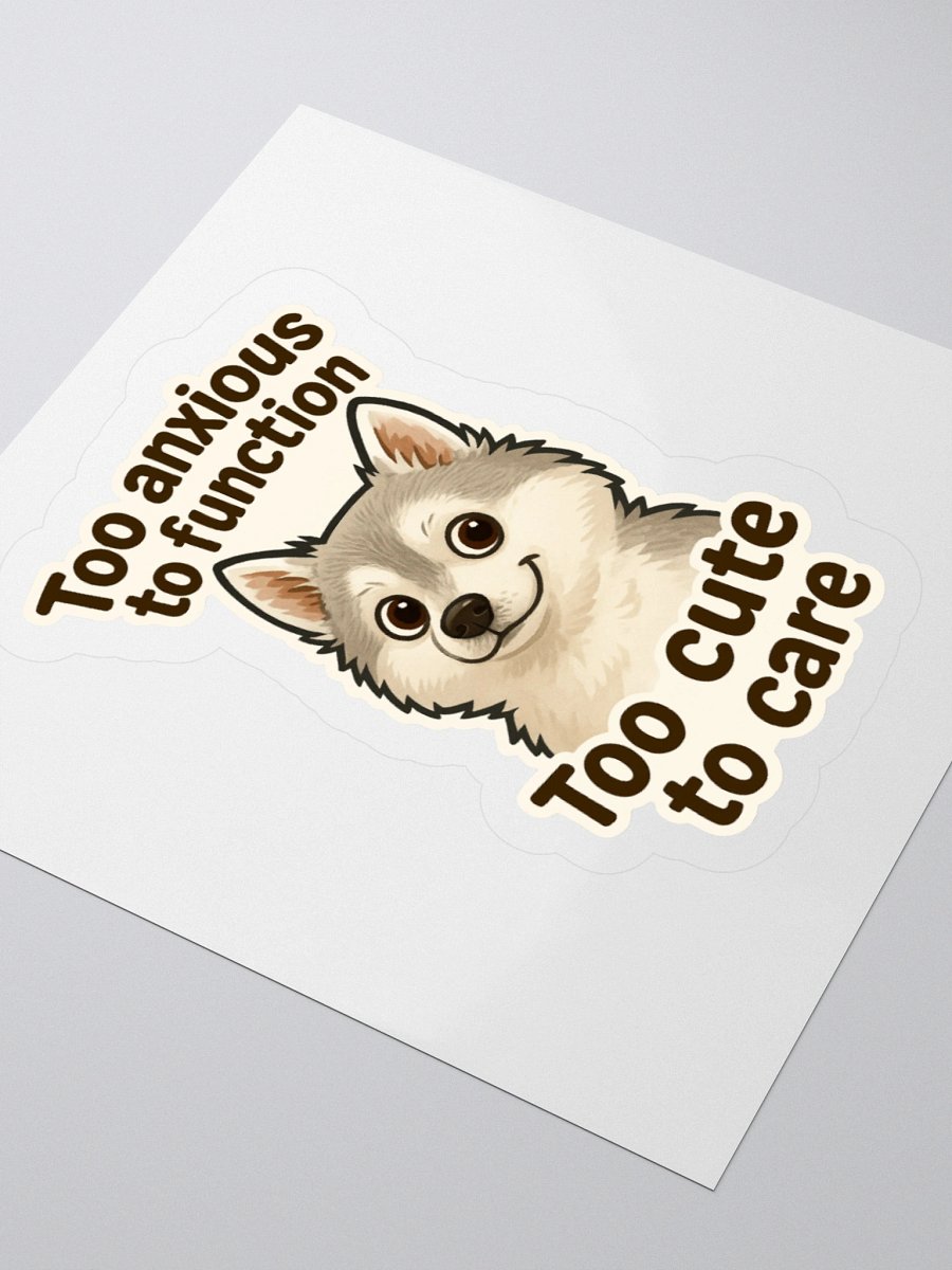 Too Anxious. Too Cute. – Cordell Sticker 🧠🐾 product image (3)
