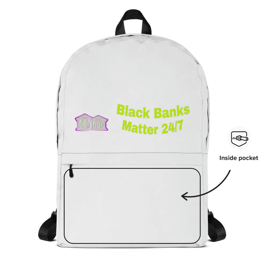 Empowerment All Over: Black Banks Matter Backpack product image (12)