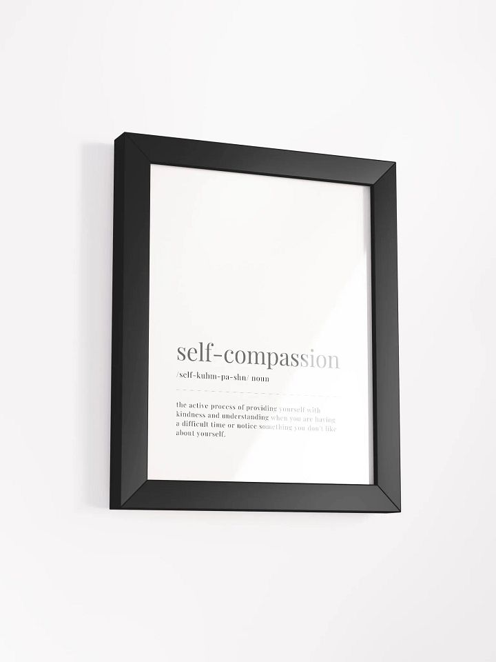 Self-Compassion Definition Framed Print product image (2)