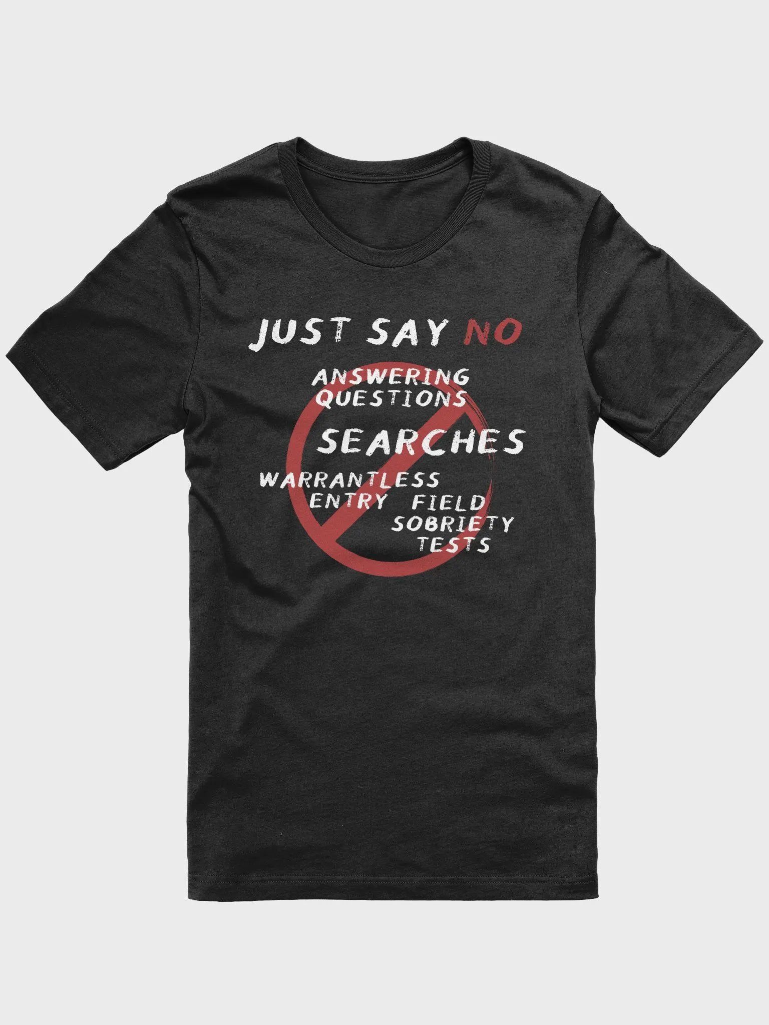 Just Say No T-Shirt product image (2)