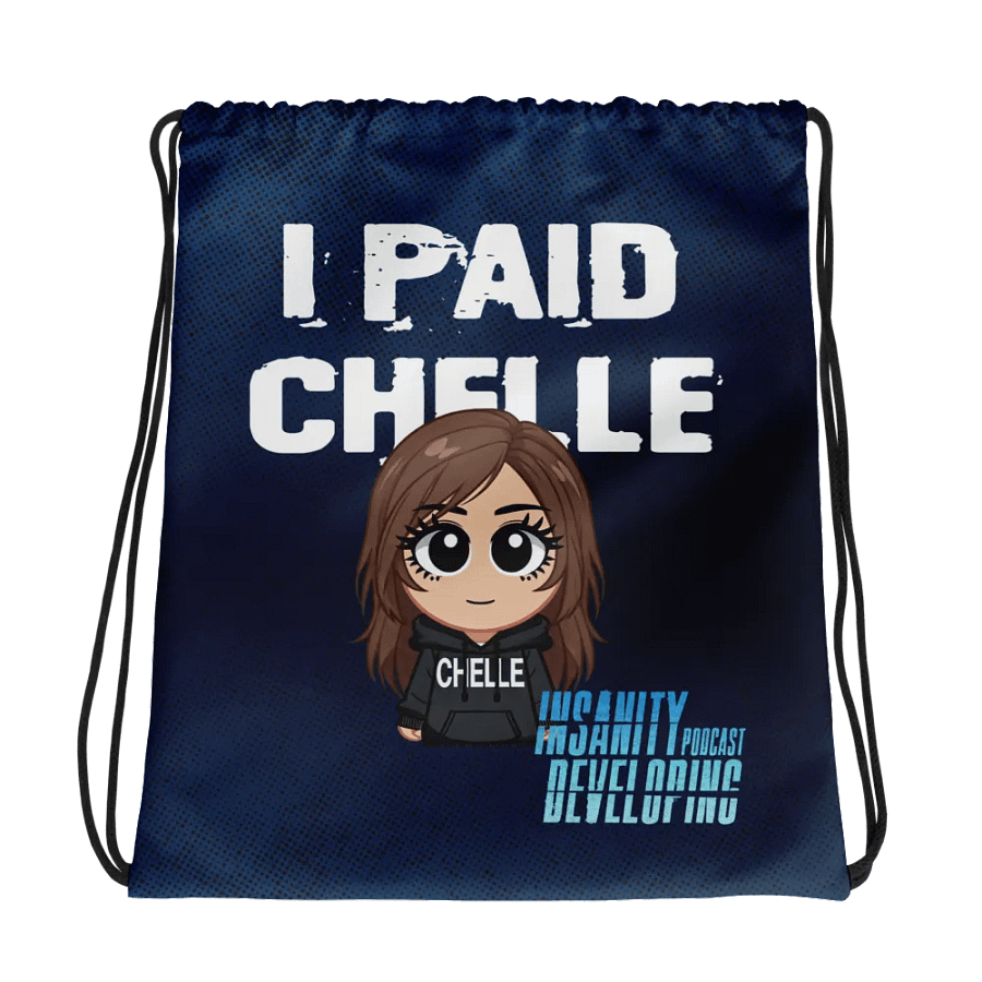 I Paid Chelle — Drawstring Bag product image (1)