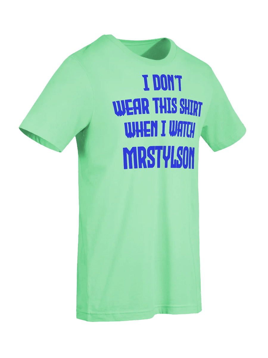 I Don't Wear This Unisex T-Shirt (Blue Text) product image (81)