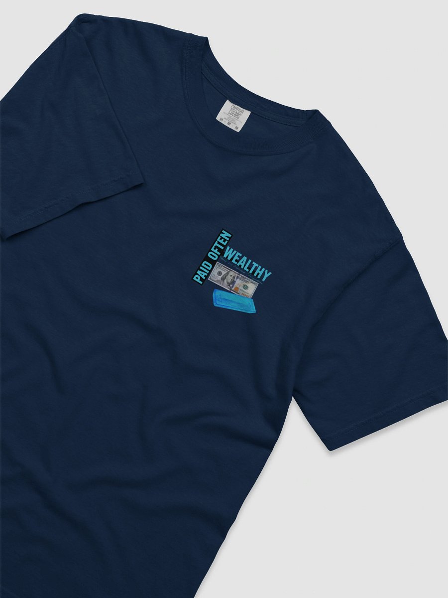 Blue Diamond Wealthy and Paid Often T-Shirt product image (40)